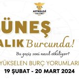 19 – 25 Şubat Haftalık Burç Yorumları (2024)