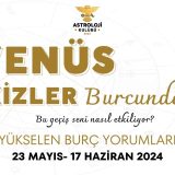 Yay Dolunayı 23 Mayıs 2024 Yükselen Burç Yorumları